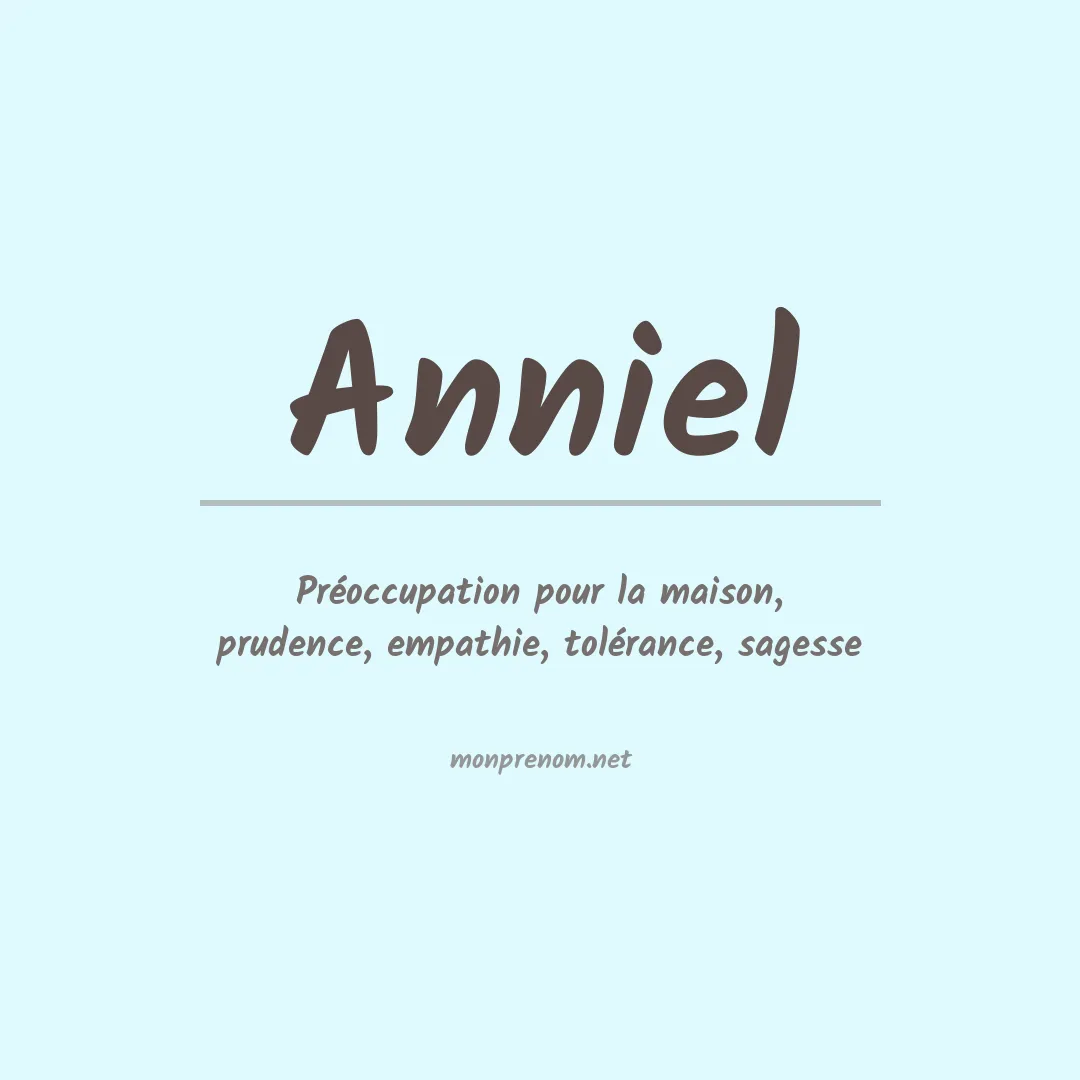 Signification du prénom Anniel