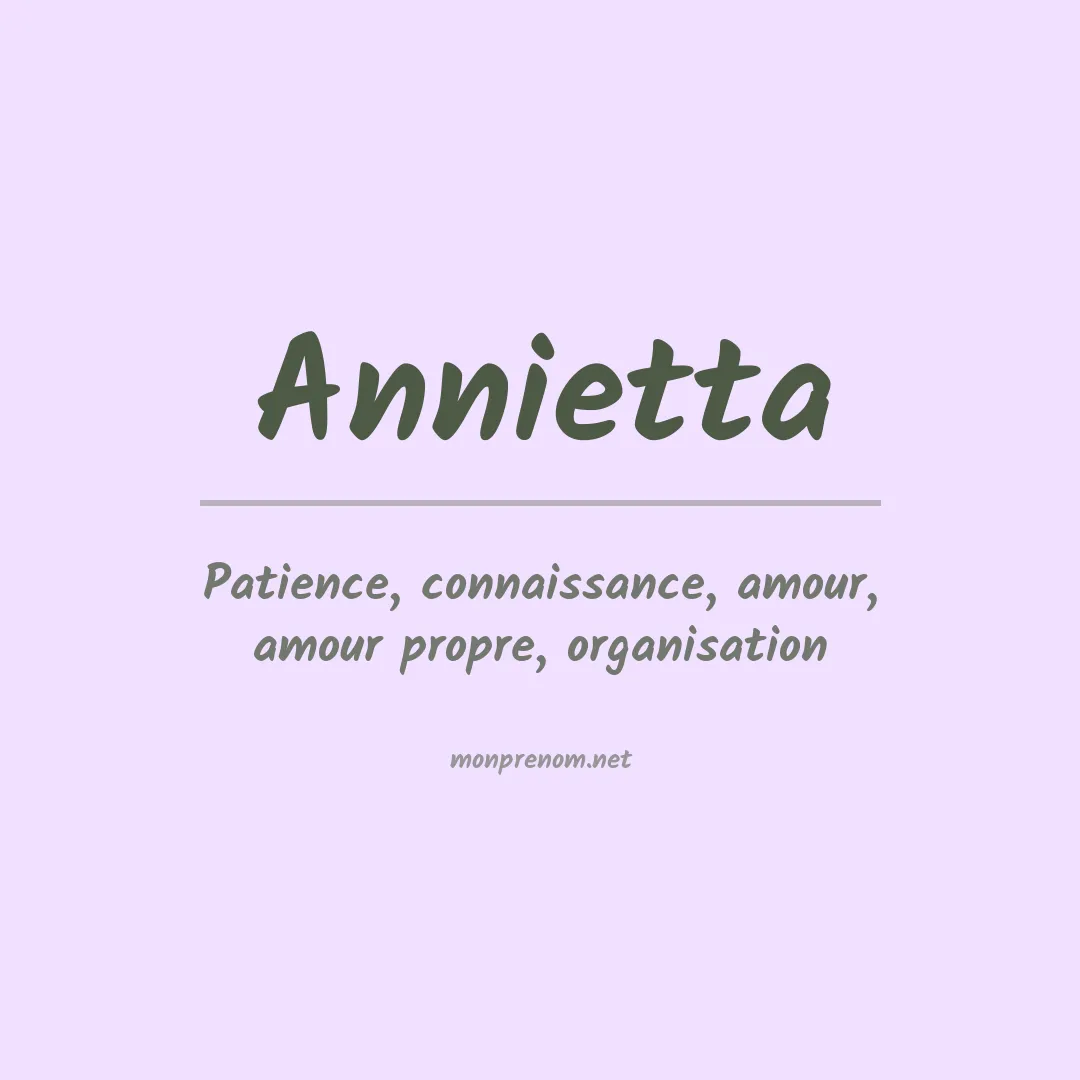 Signification du prénom Annietta