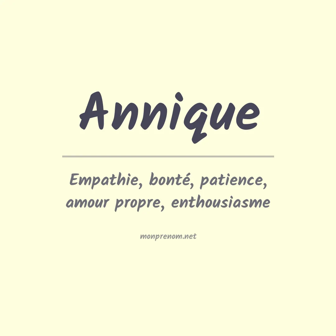 Signification du prénom Annique