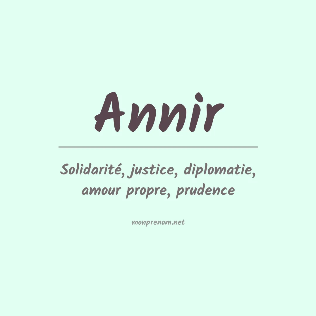 Signification du prénom Annir