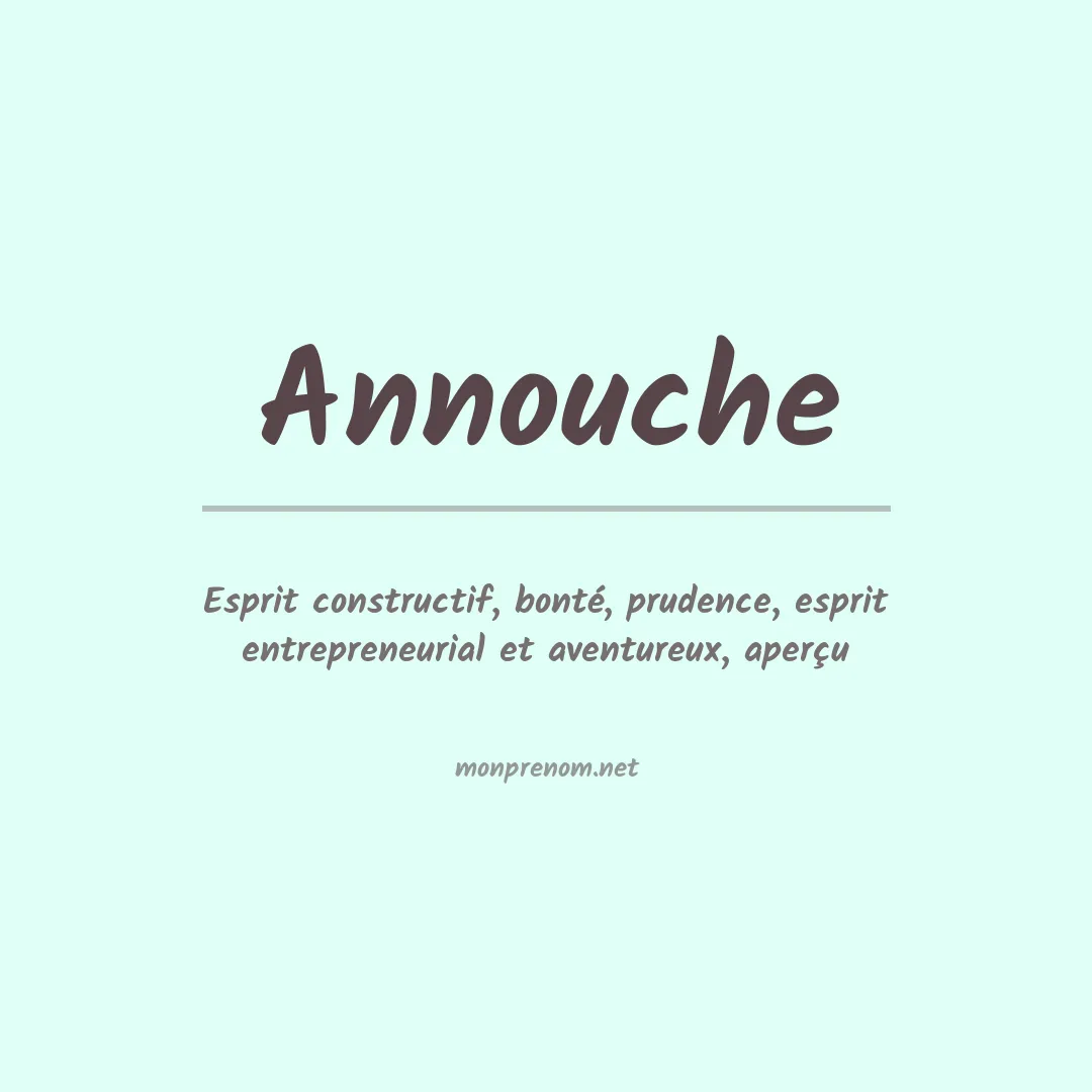 Signification du prénom Annouche
