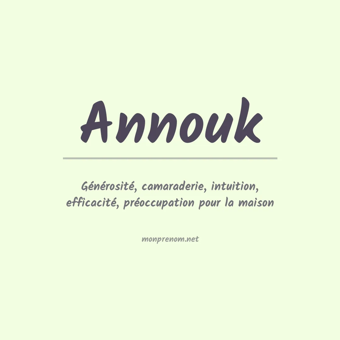 Signification du prénom Annouk