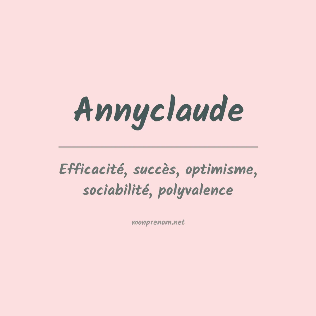 Signification du prénom Annyclaude