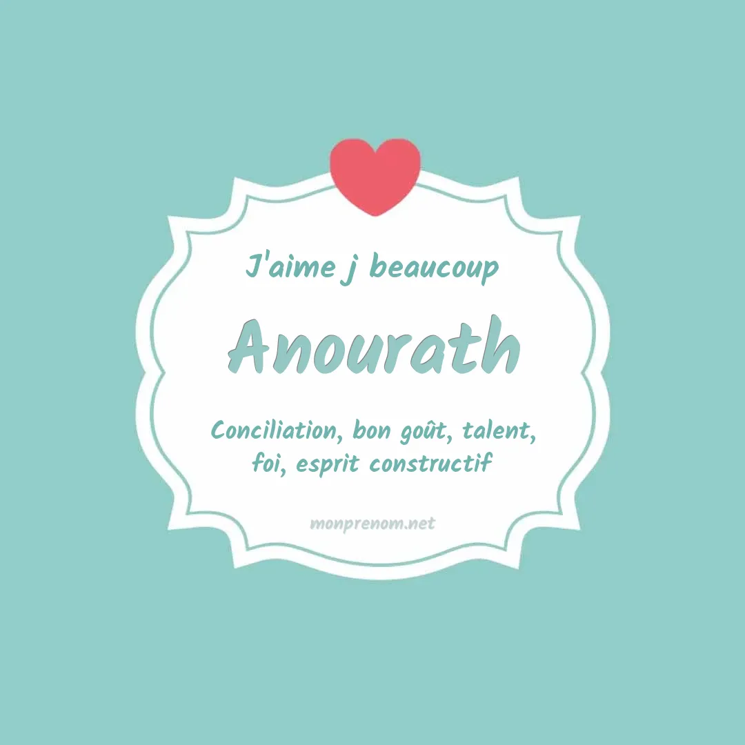 J'aime beaucoup Anourath