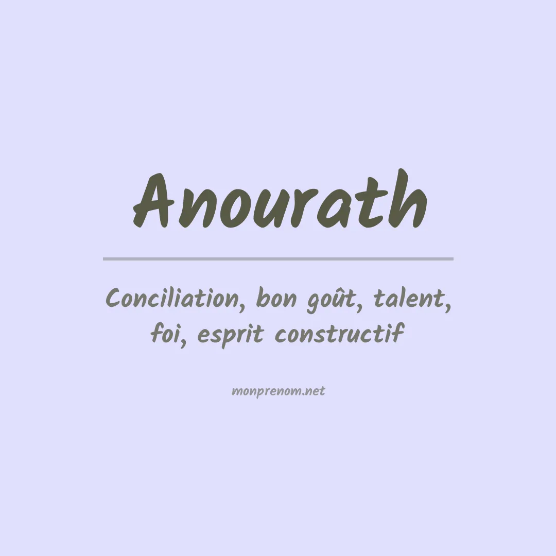 Signification du prénom Anourath