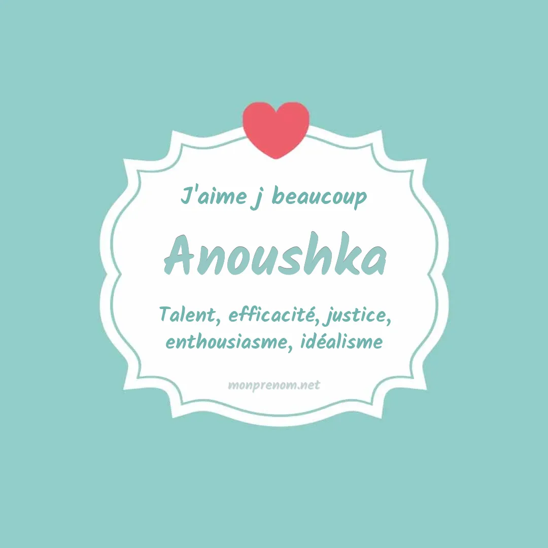 J'aime beaucoup Anoushka