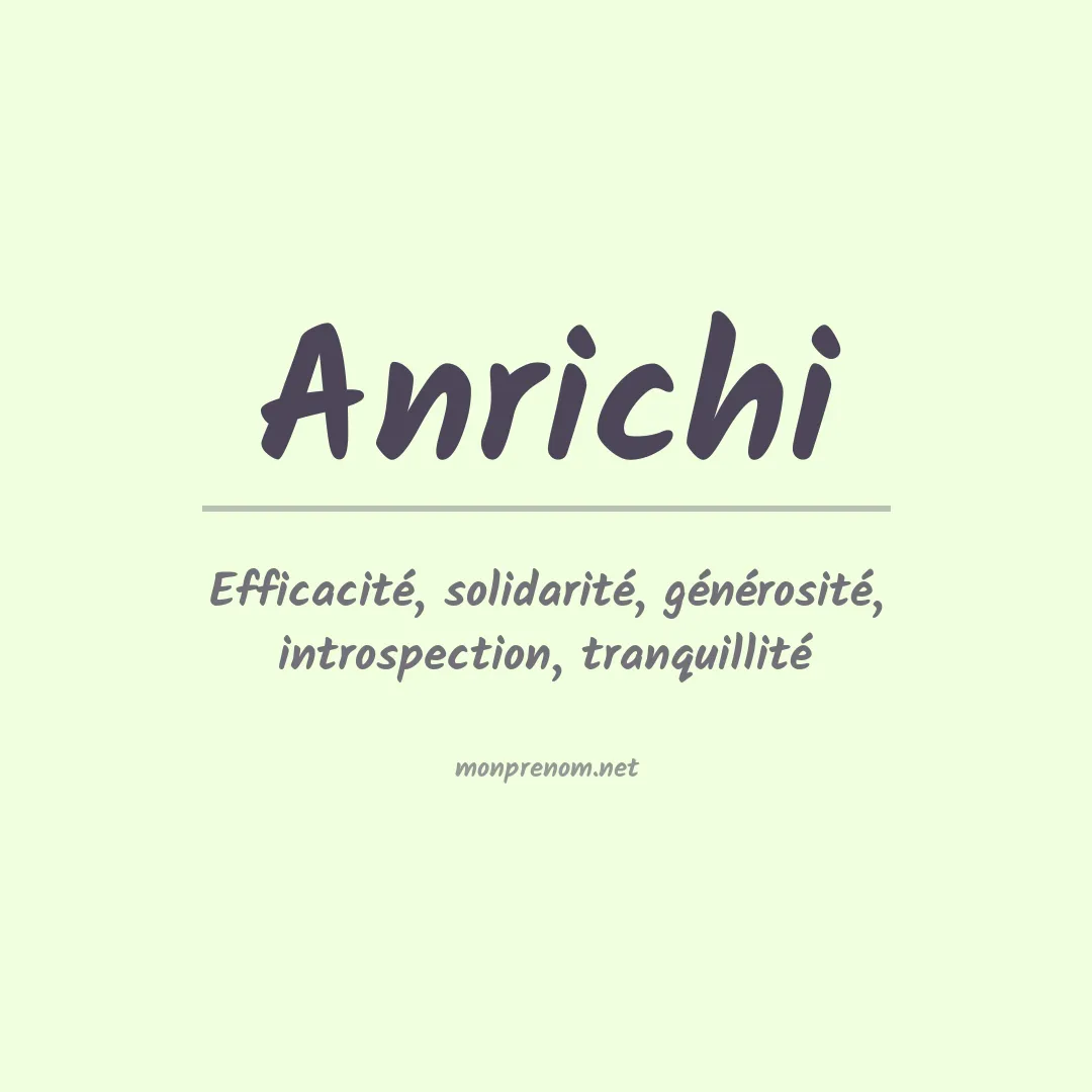 Signification du prénom Anrichi