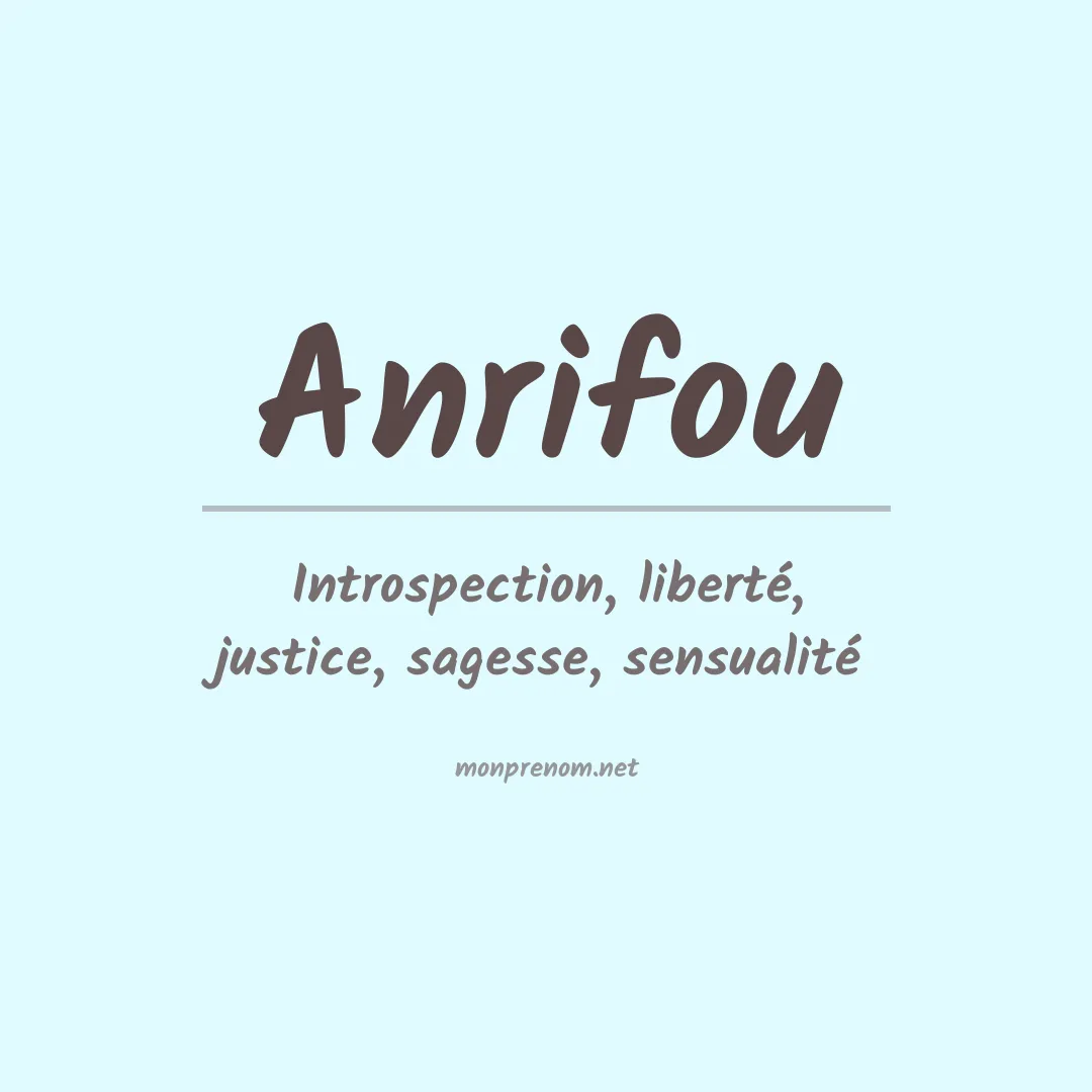 Signification du prénom Anrifou