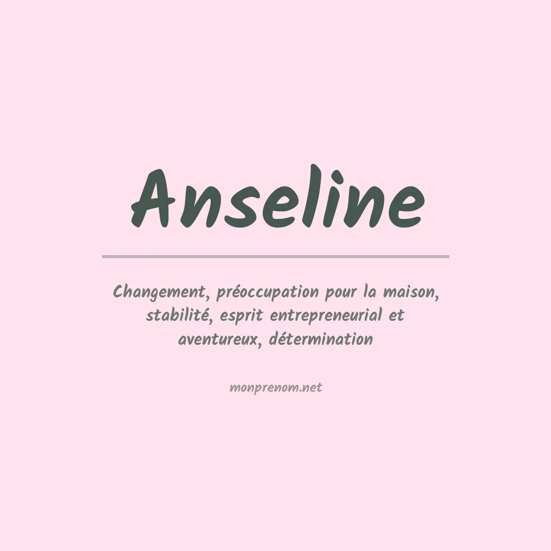 Signification du prénom Anseline