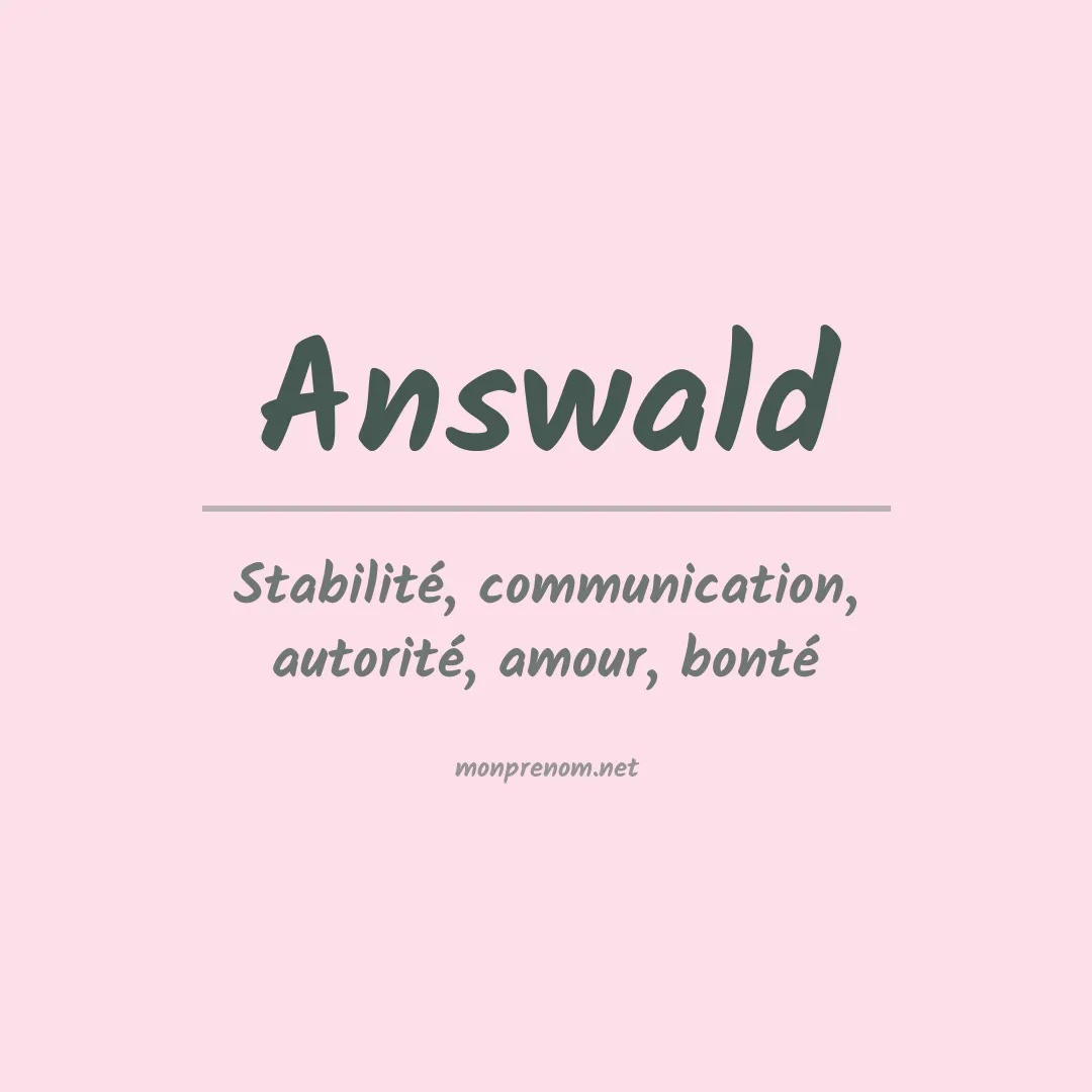 Signification du prénom Answald