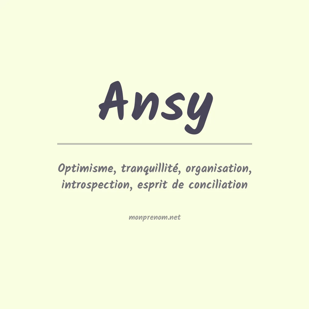 Signification du prénom Ansy
