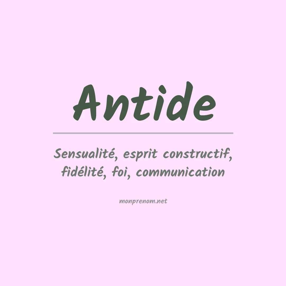 Signification du prénom Antide