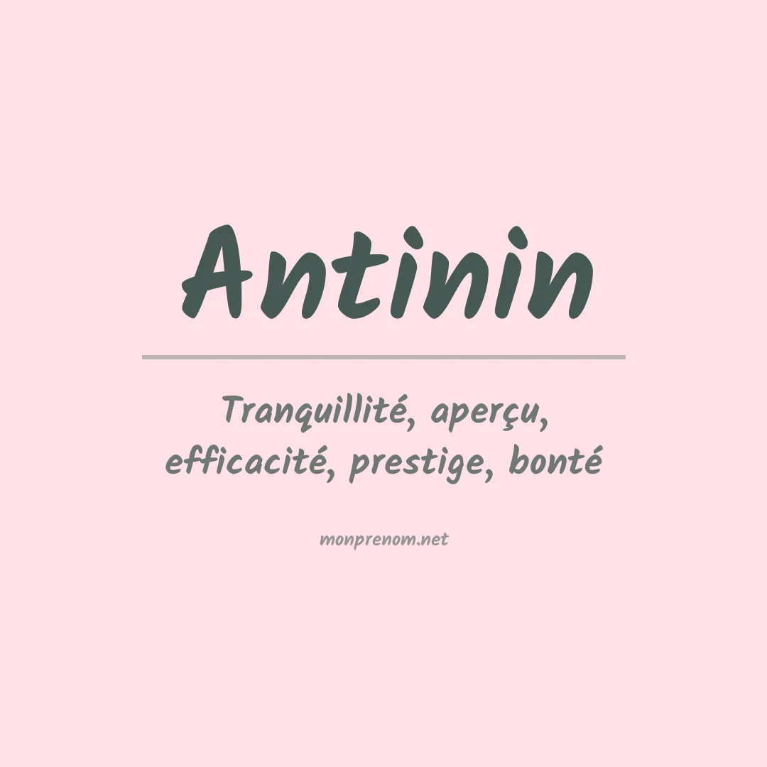 Signification du prénom Antinin