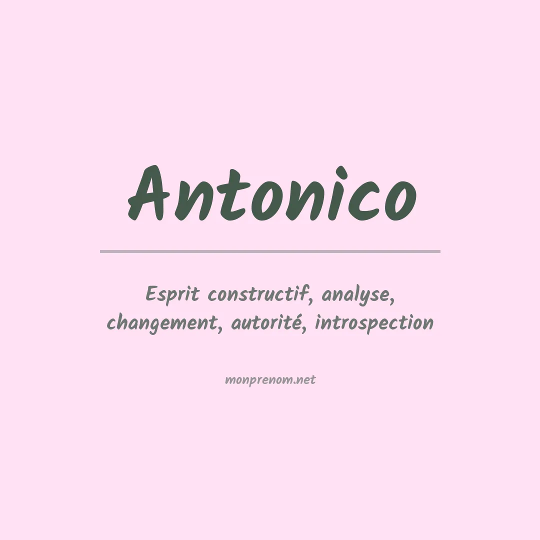 Signification du prénom Antonico