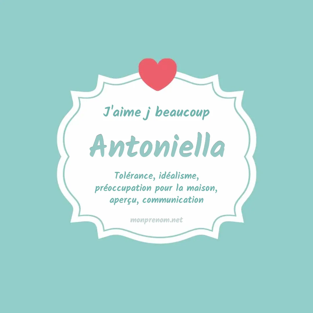 J'aime beaucoup Antoniella