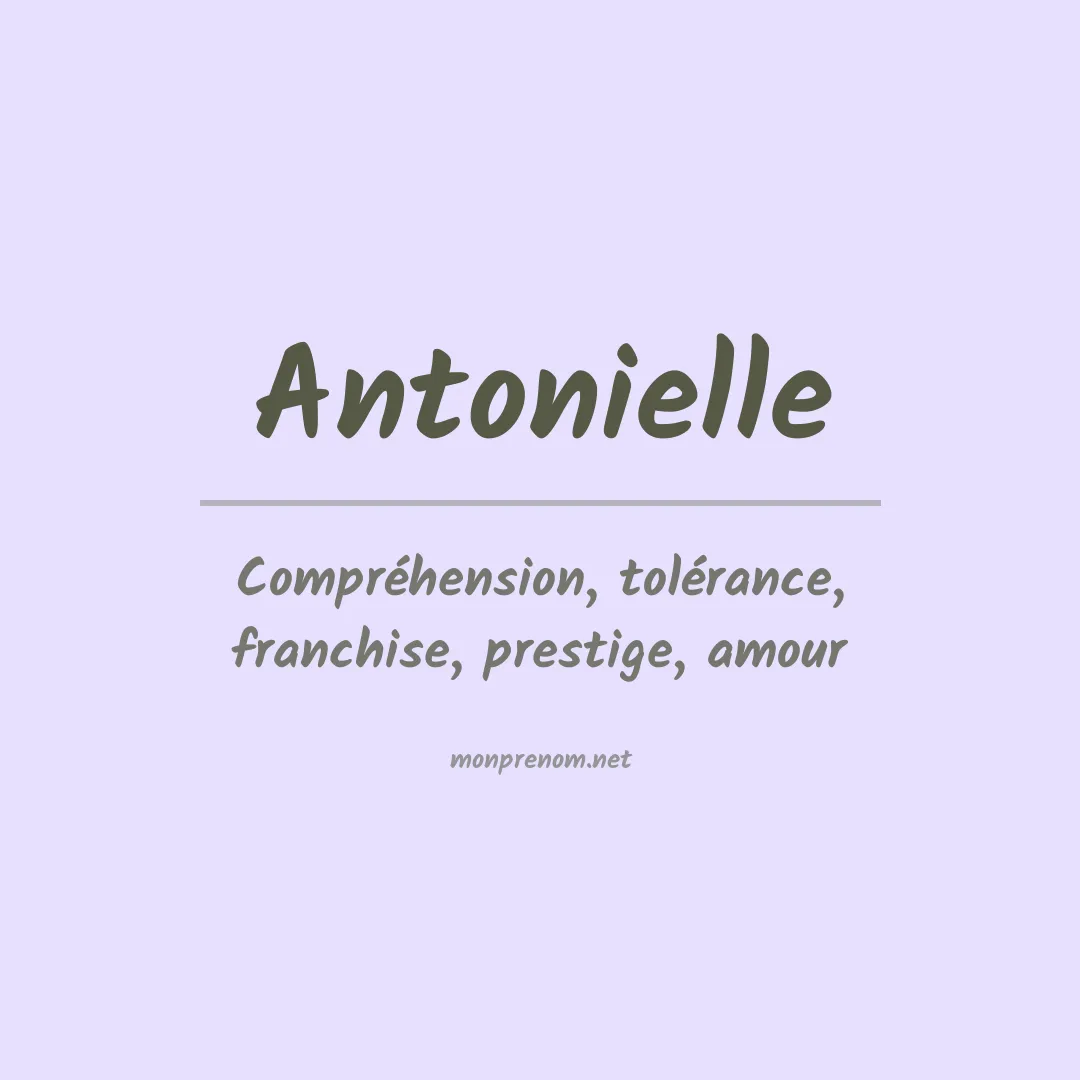 Signification du prénom Antonielle