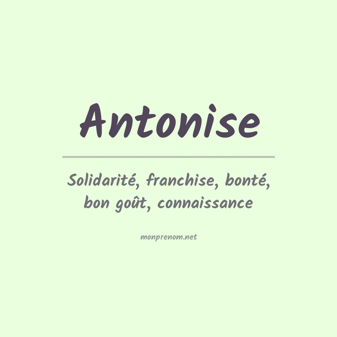 Signification du prénom Antonise