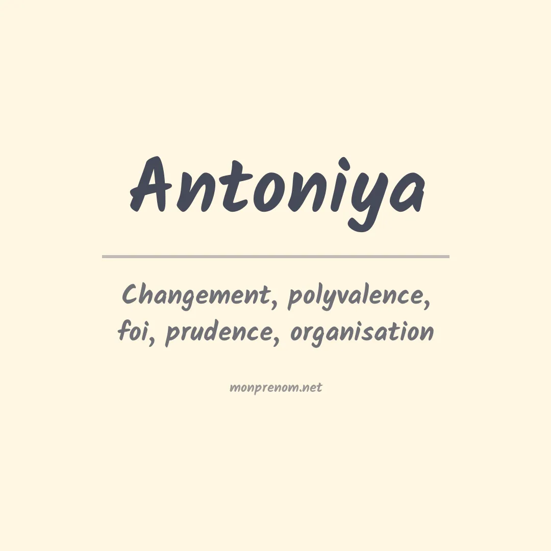 Signification du prénom Antoniya