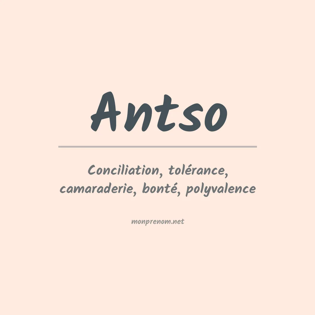 Signification du prénom Antso