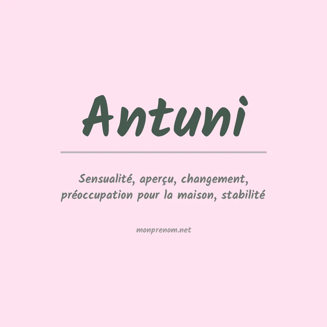 Signification du prénom Antuni