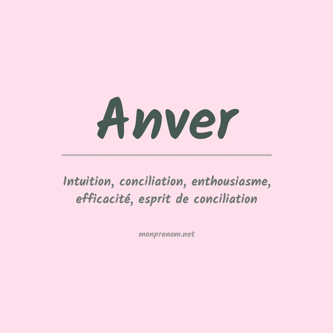 Signification du prénom Anver