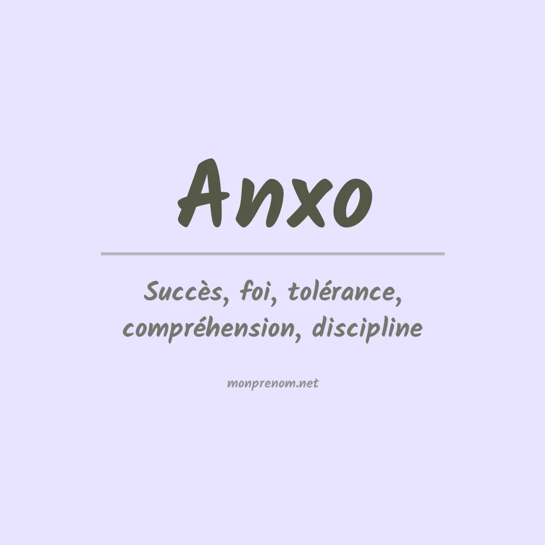 Signification du prénom Anxo