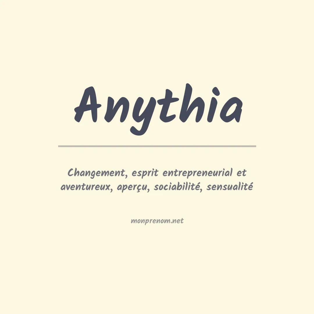 Signification du prénom Anythia