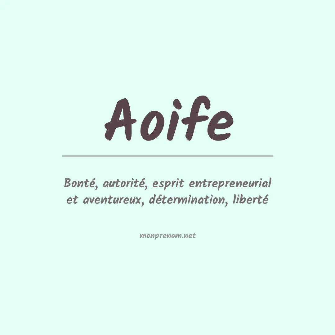 Signification du prénom Aoife