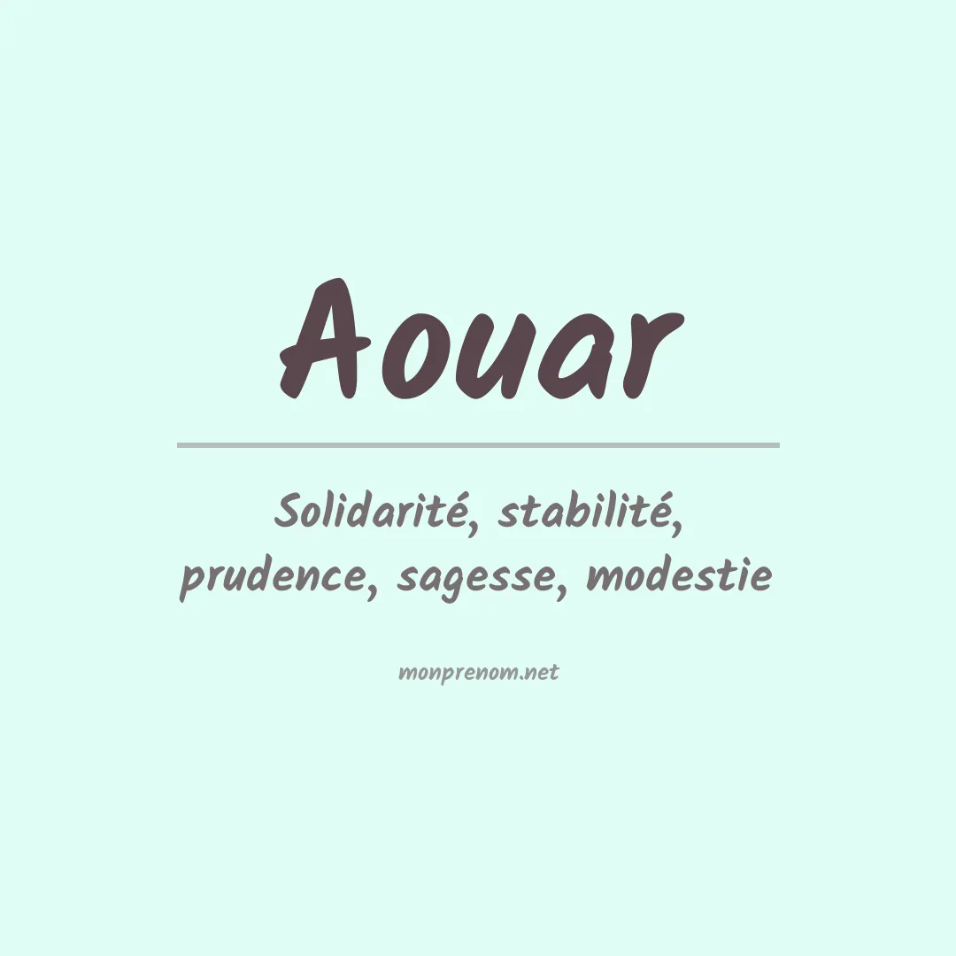 Signification du prénom Aouar