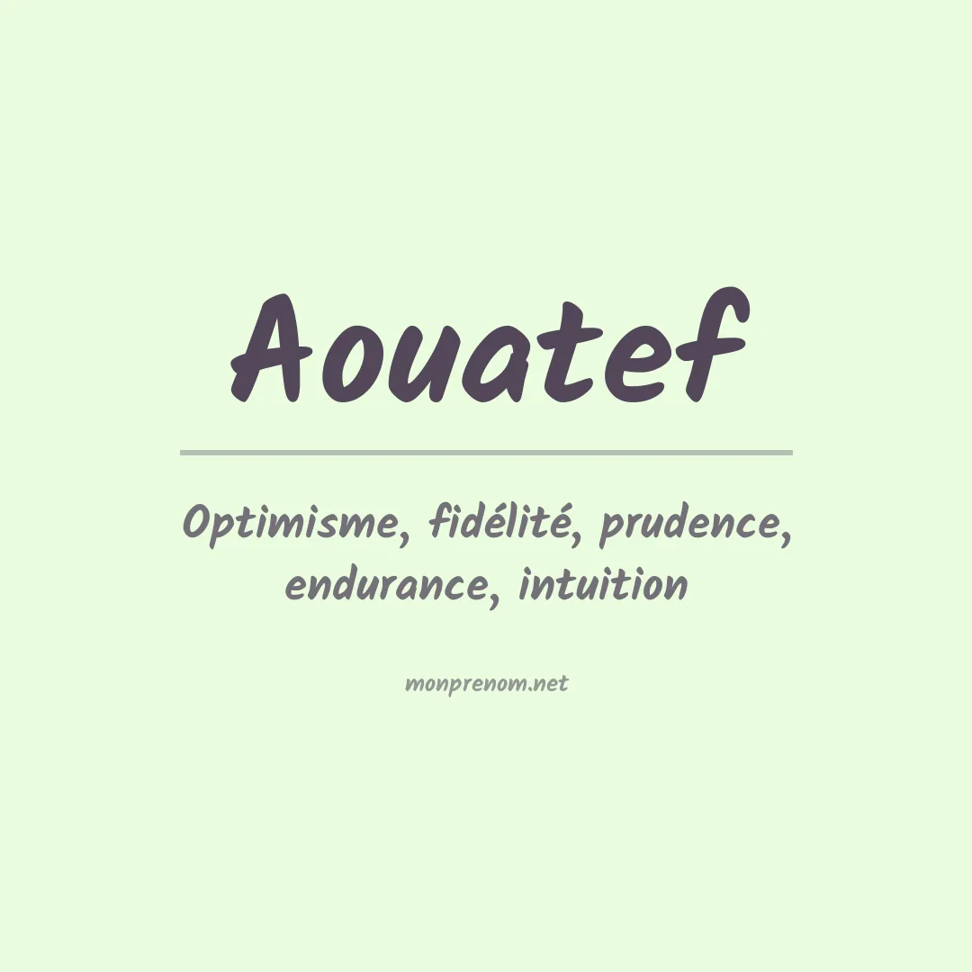 Prénom Aouatef