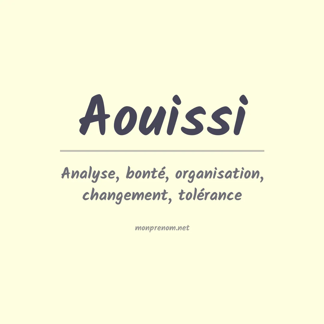 Signification du prénom Aouissi