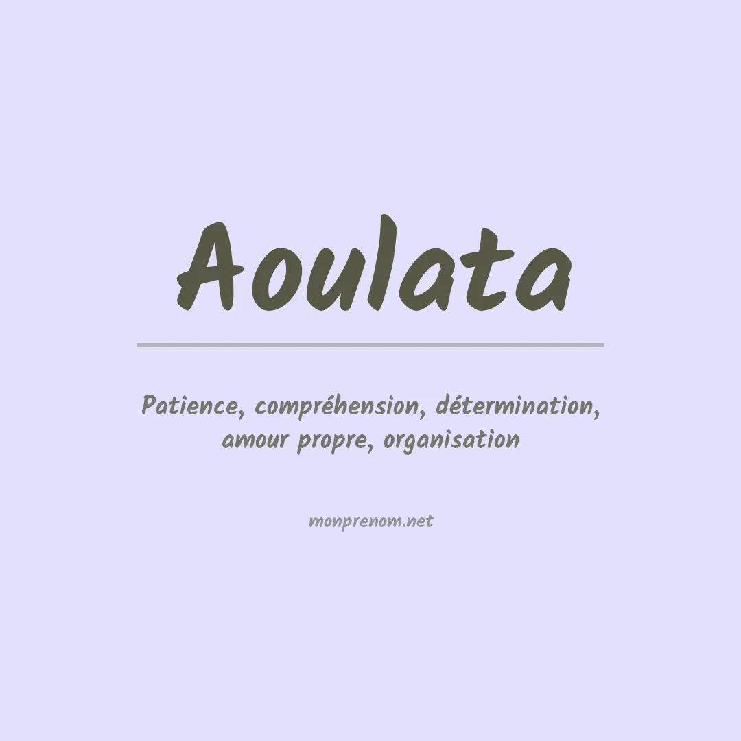 Signification du prénom Aoulata