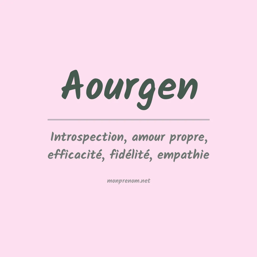 Signification du prénom Aourgen