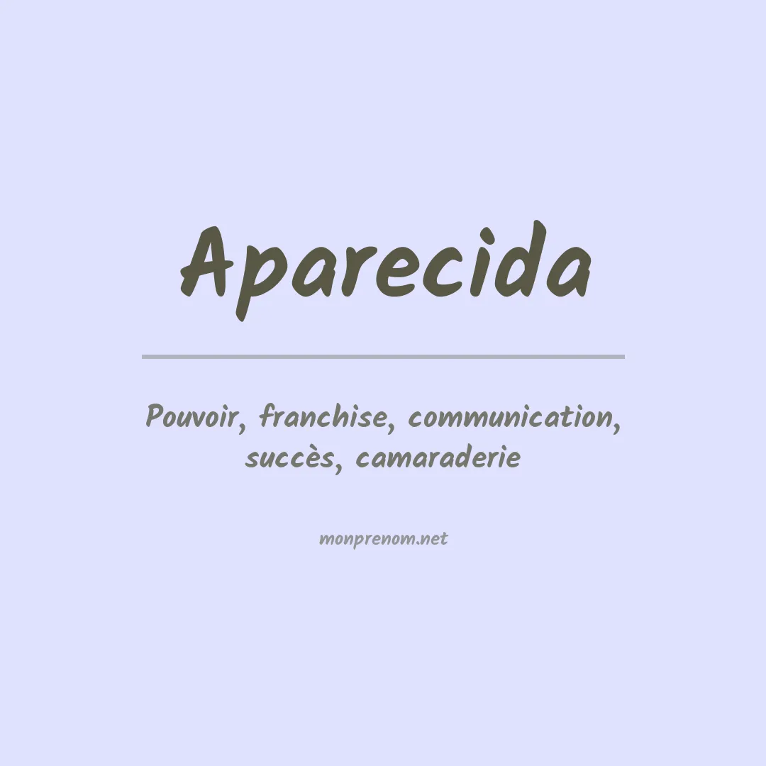 Signification du prénom Aparecida