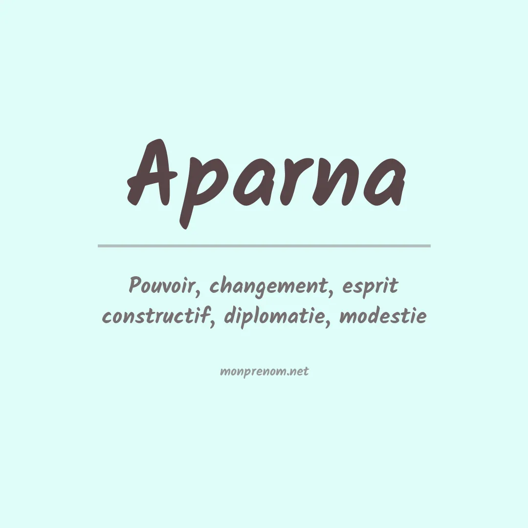 Signification du prénom Aparna