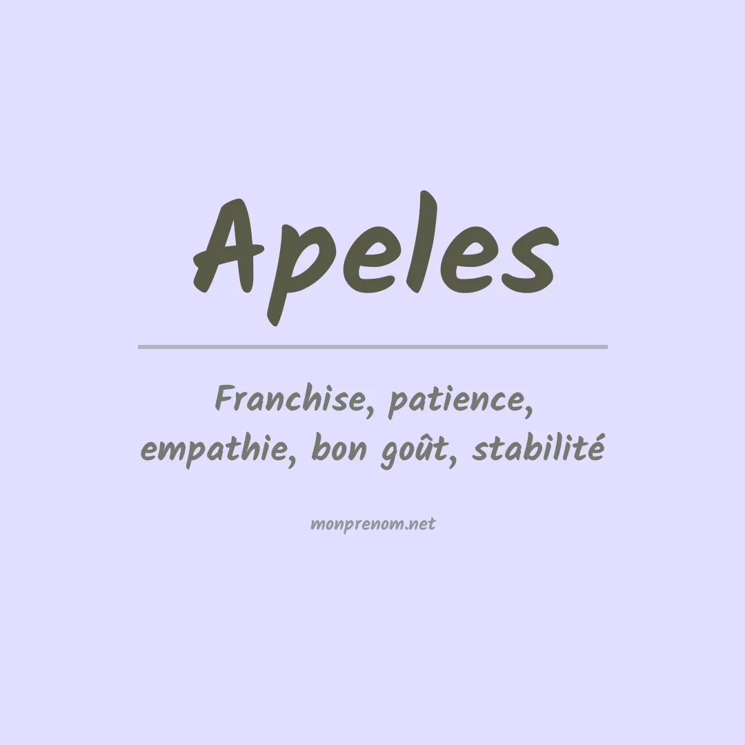 Signification du prénom Apeles