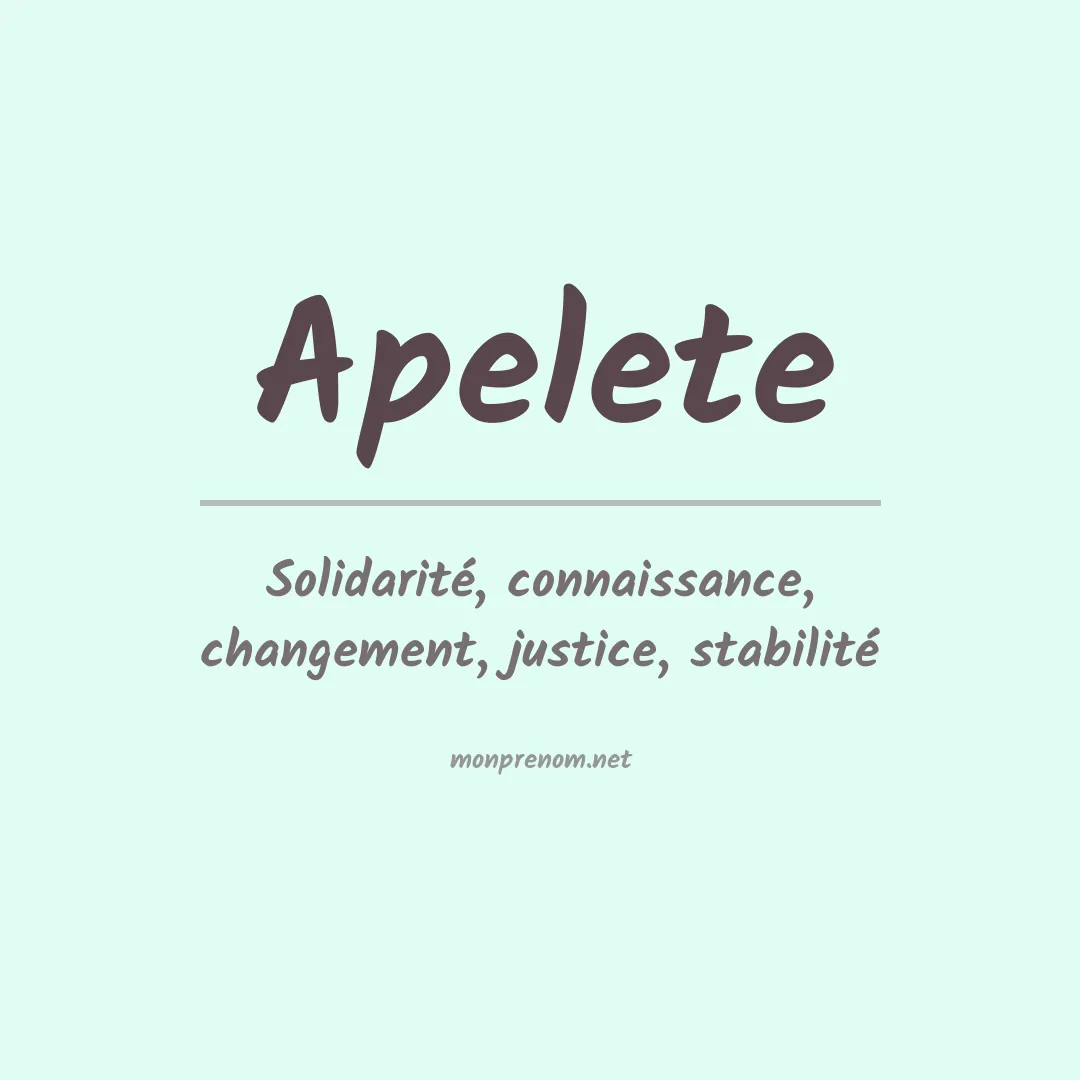 Signification du prénom Apelete