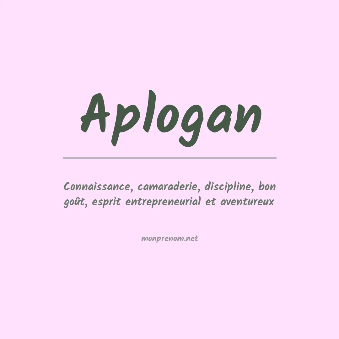 Signification du prénom Aplogan