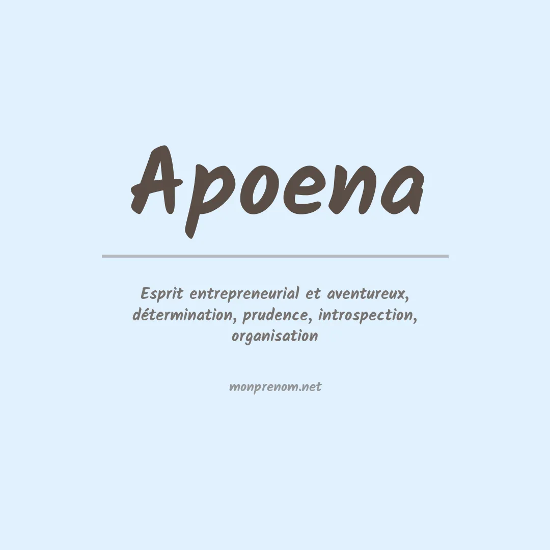 Signification du prénom Apoena