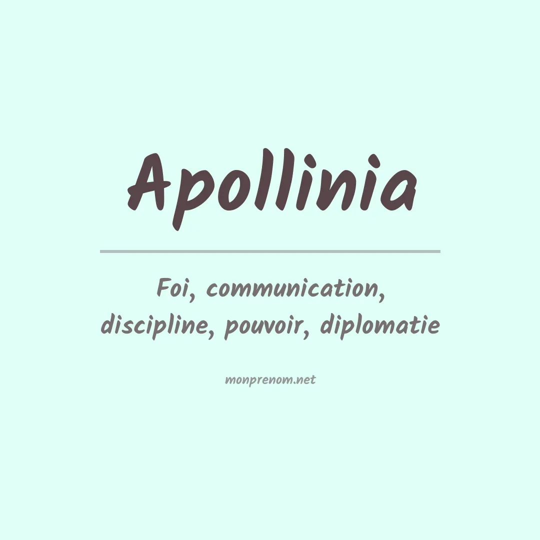 Signification du prénom Apollinia