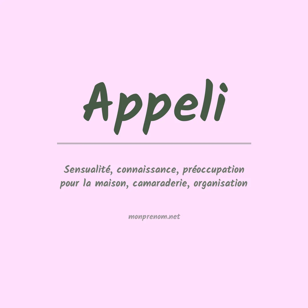 Signification du prénom Appeli