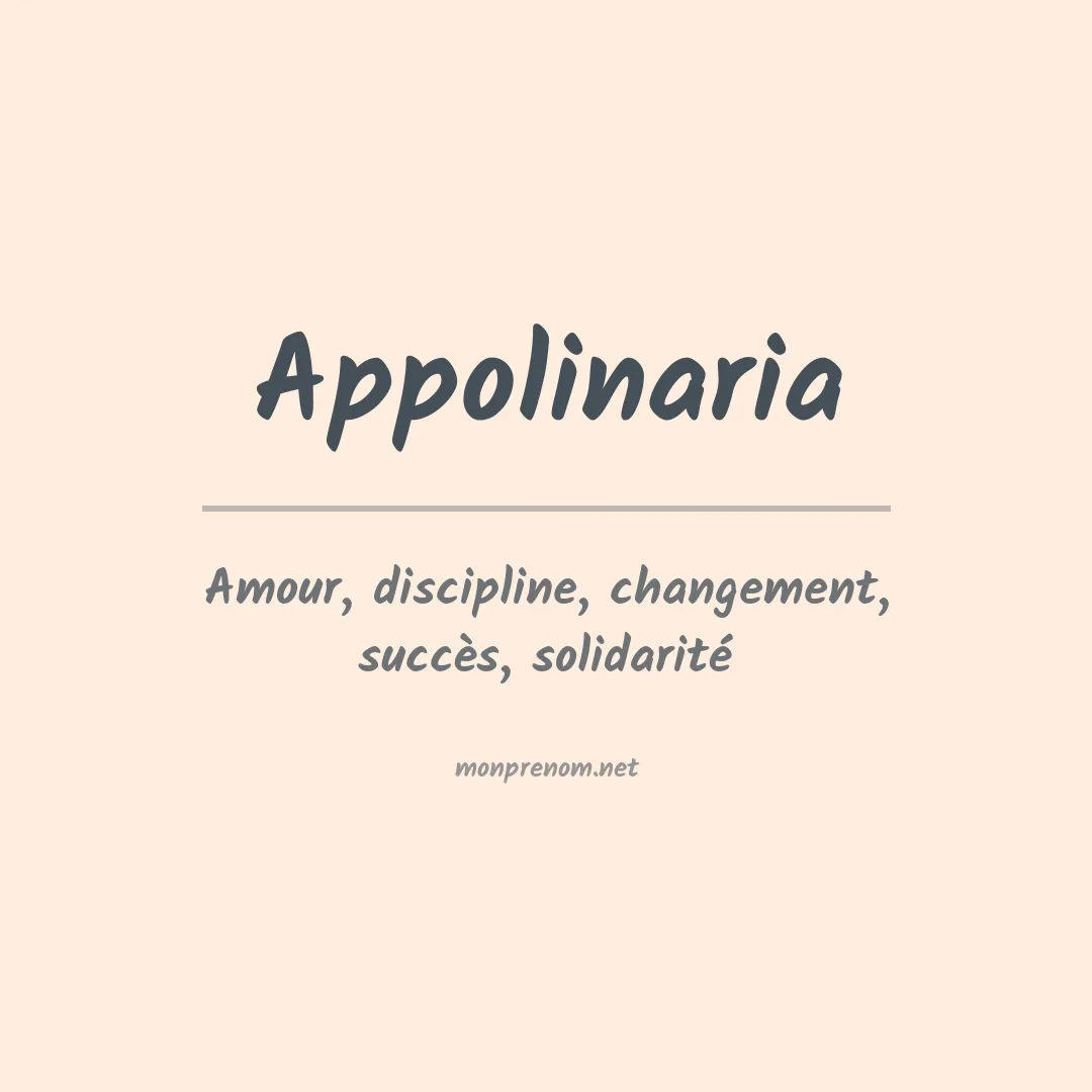 Signification du prénom Appolinaria