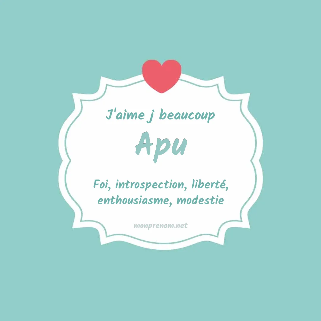 J'aime beaucoup Apu