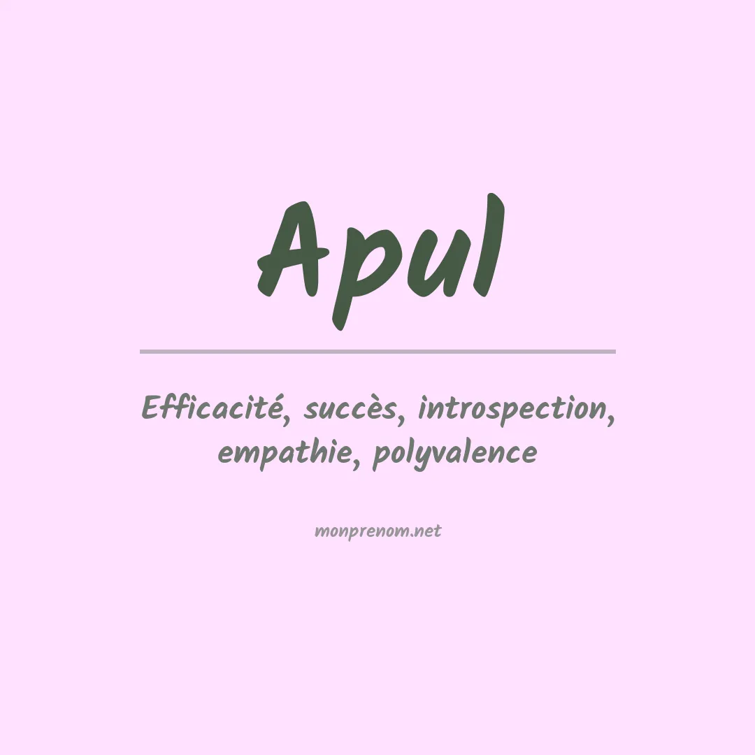 Signification du prénom Apul