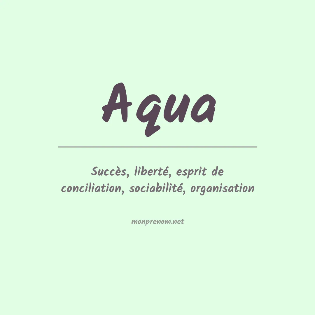 Signification du prénom Aqua