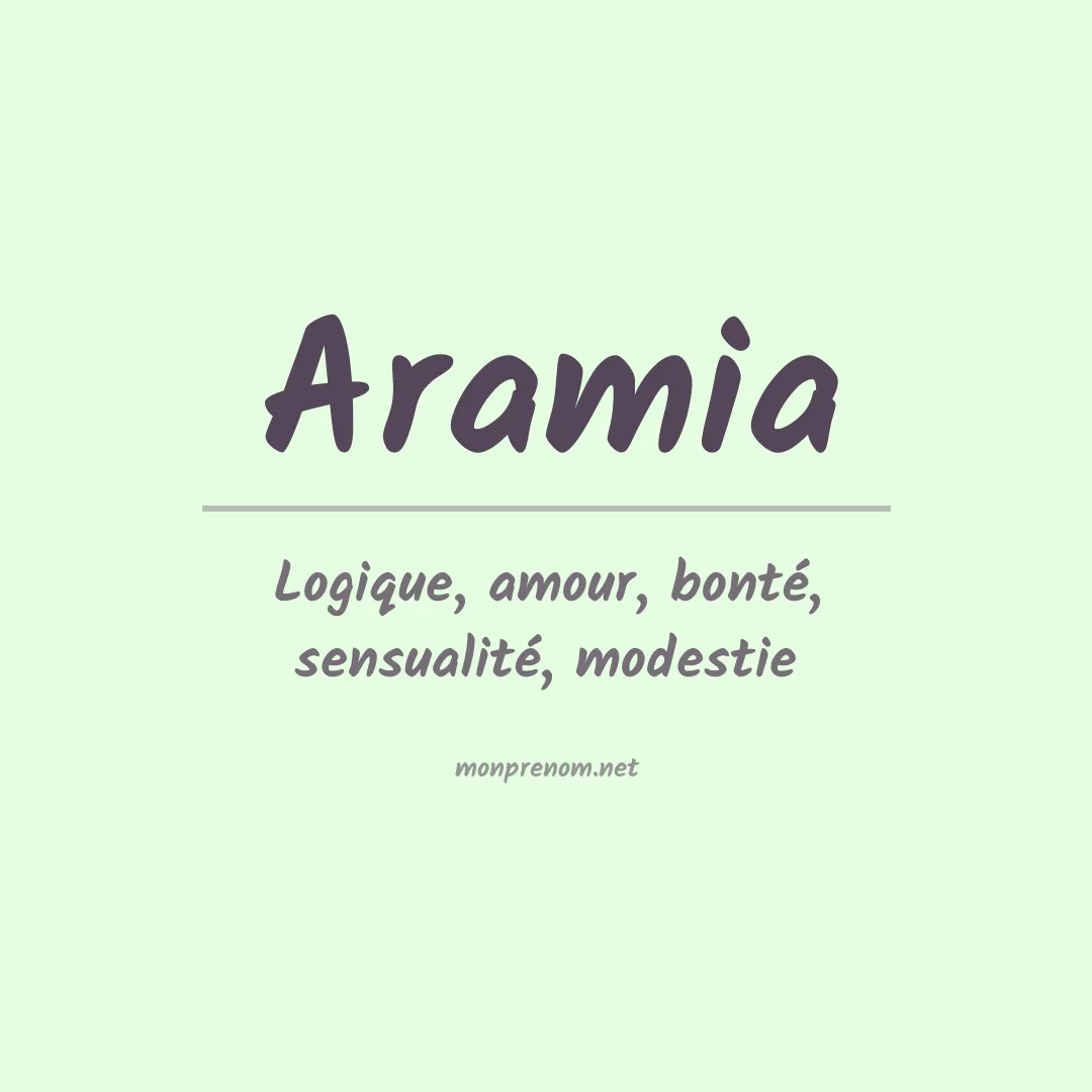 Signification du prénom Aramia
