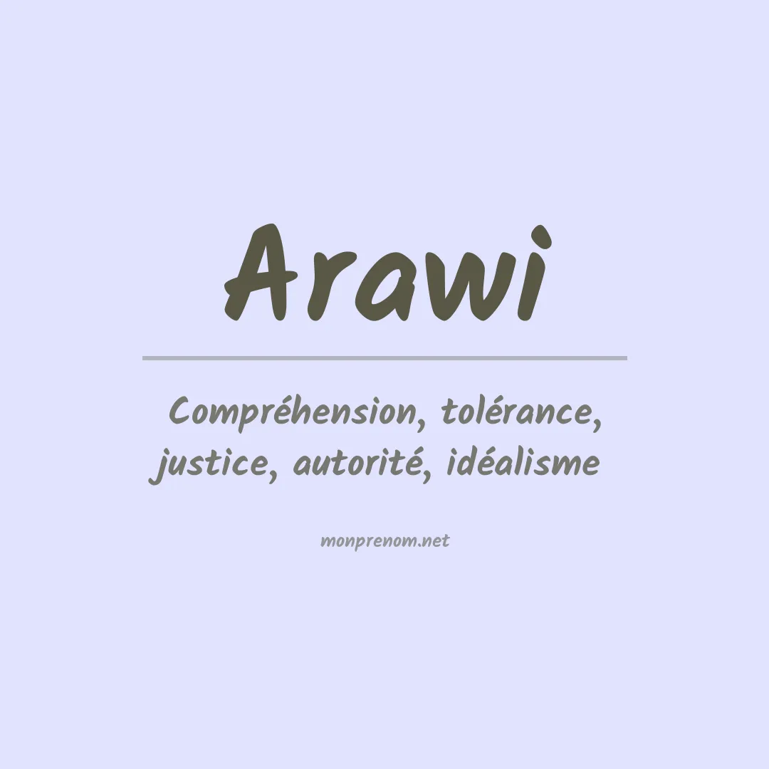 Signification du prénom Arawi