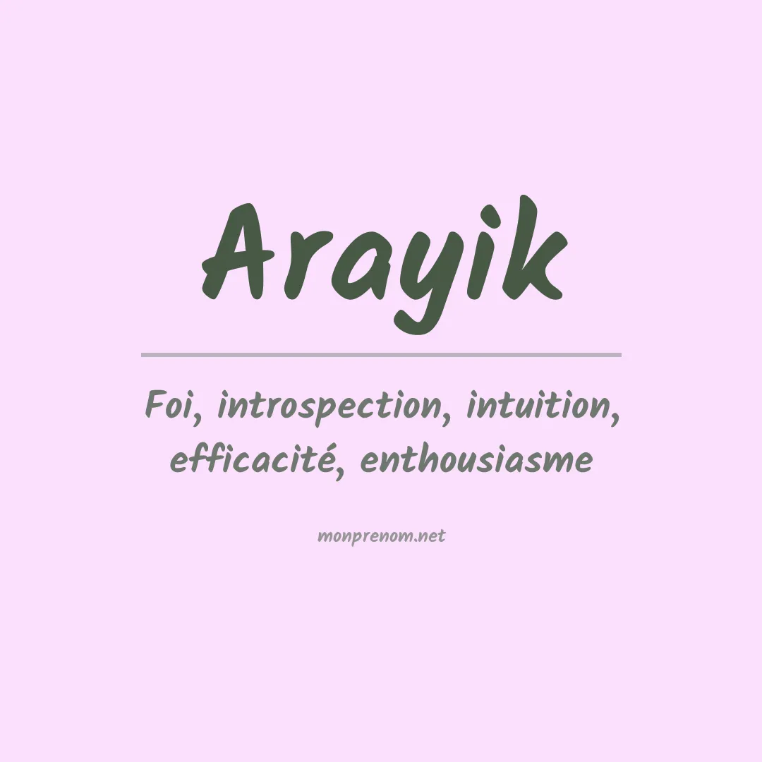 Signification du prénom Arayik
