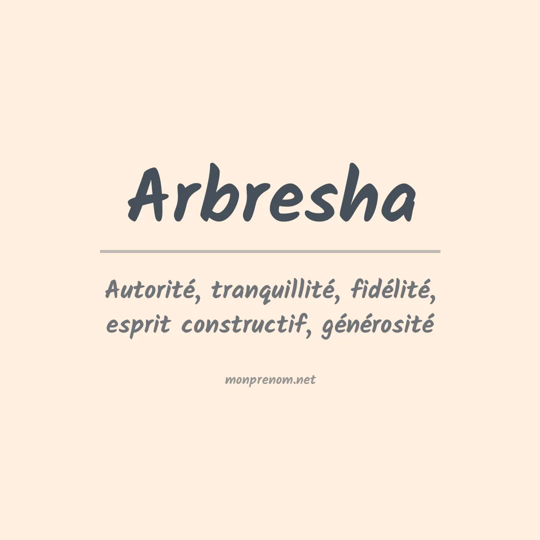 Signification du prénom Arbresha