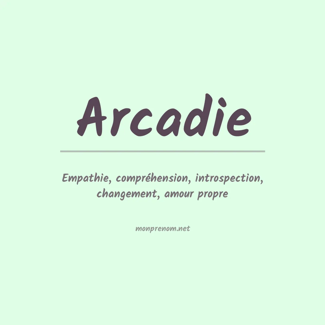 Prénom Arcadie